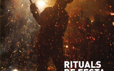 Rituales de fiesta y fuego que  incendian nuestras emociones.